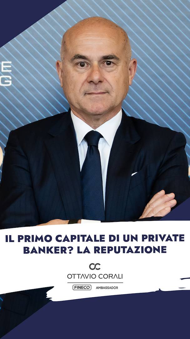 Il primo capitale di un Private Banker: la reputazione
